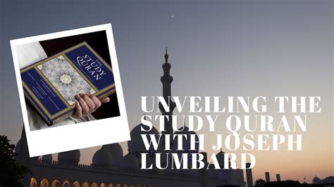 joseph lumbad biography|Joseph E.B. Lumbard (Editor of The Study Quran) .